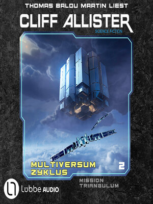 cover image of Mission Triangulum--Multiversum Zyklus, Teil 2 (Ungekürzt)